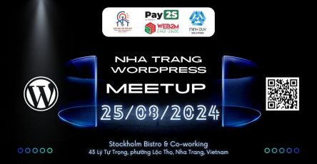 Nha Trang Wordpress Meetup 2024 08 25 Fix